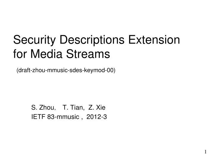 security descriptions extension for media streams draft zhou mmusic sdes keymod 00