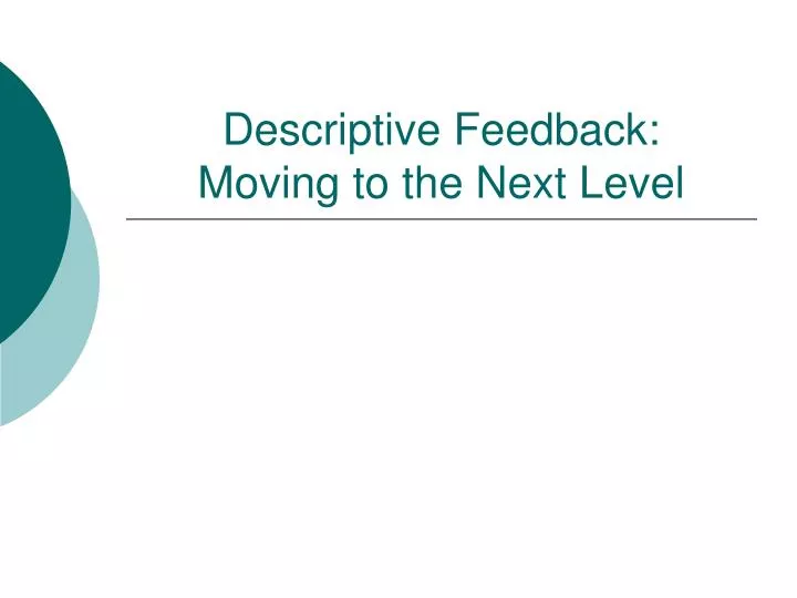 descriptive feedback moving to the next level