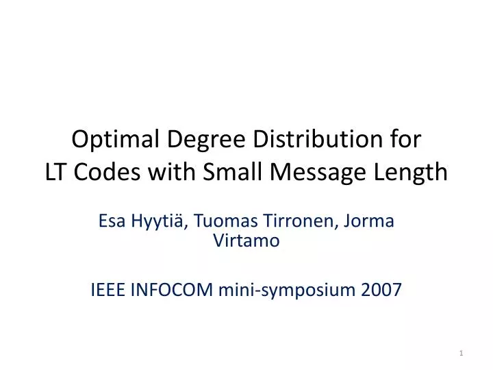 optimal degree distribution for lt codes with small message length