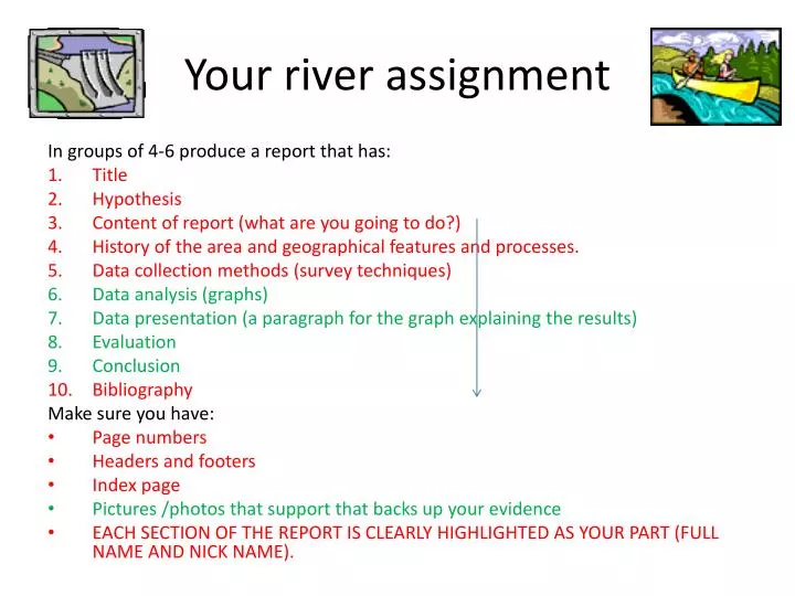 your river assignment