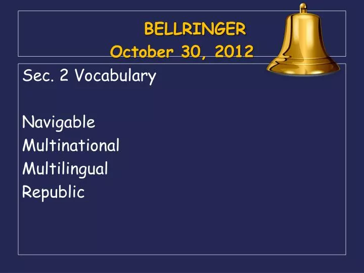 bellringer october 30 2012