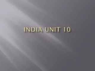 India Unit 10