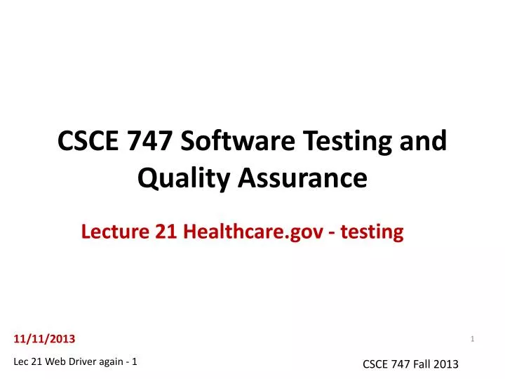 csce 747 software testing and quality assurance