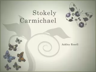 Stokely Carmichael