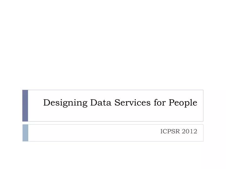 designing data services for people