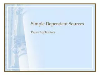 Simple Dependent Sources