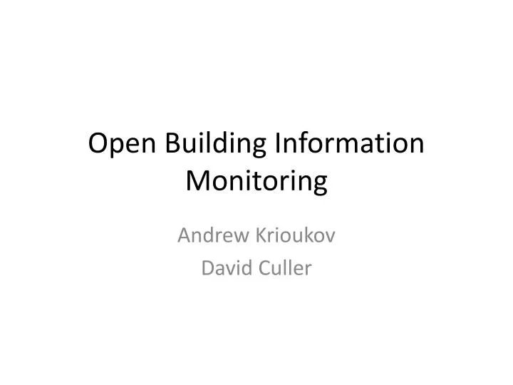 open building information monitoring