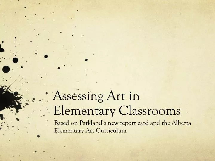 assessing art in elementary classrooms