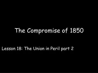 The Compromise of 1850