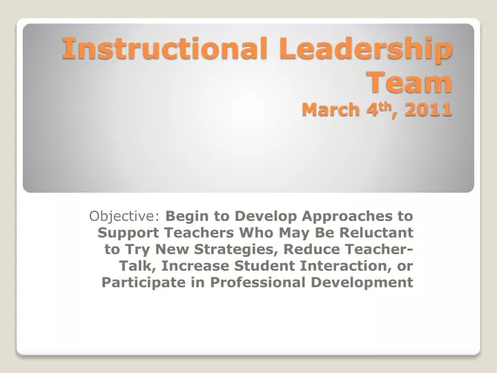 instructional leadership team march 4 th 2011