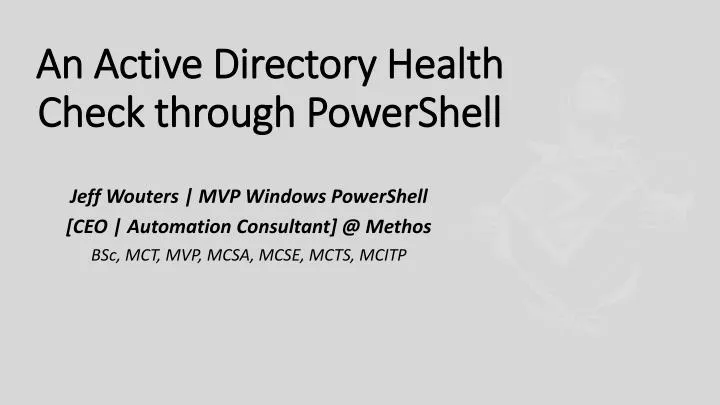 an active directory health check through powershell