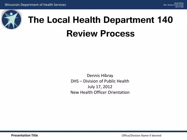the local health department 140 review process