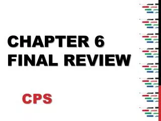 Chapter 6 Final Review