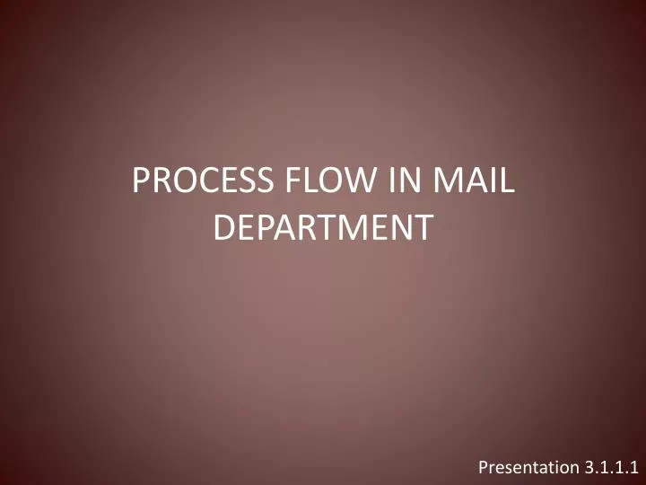process flow in mail department