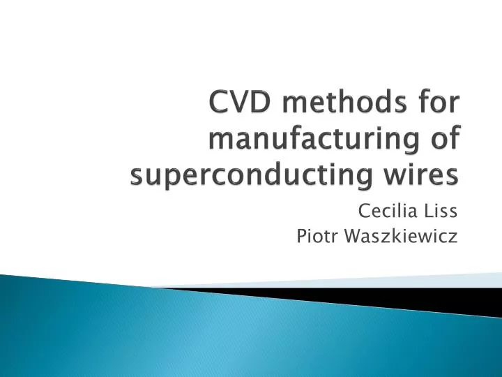 cvd methods for manufacturing of superconducting wires