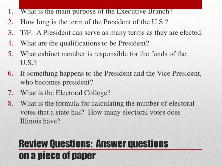 review questions answer questions on a piece of paper