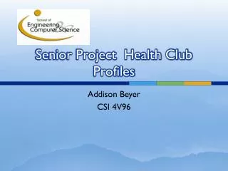 Senior Project Health Club Profiles