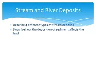Stream and River Deposits