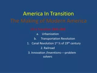 America In Transition The Making of Modern America