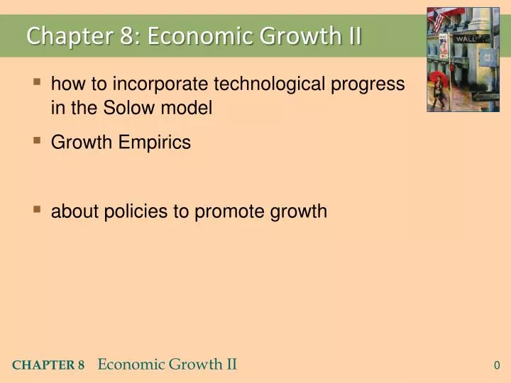 chapter 8 economic growth ii
