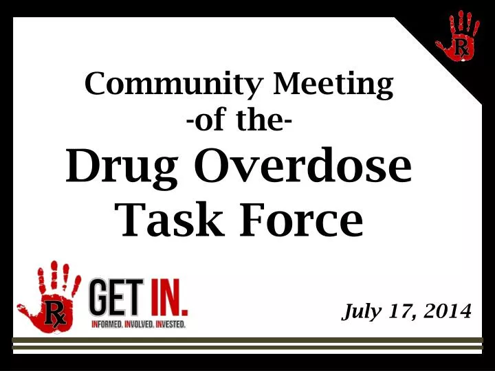 community meeting of the drug overdose task force