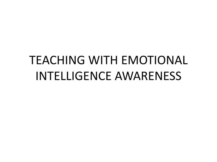 teaching with emotional intelligence awareness