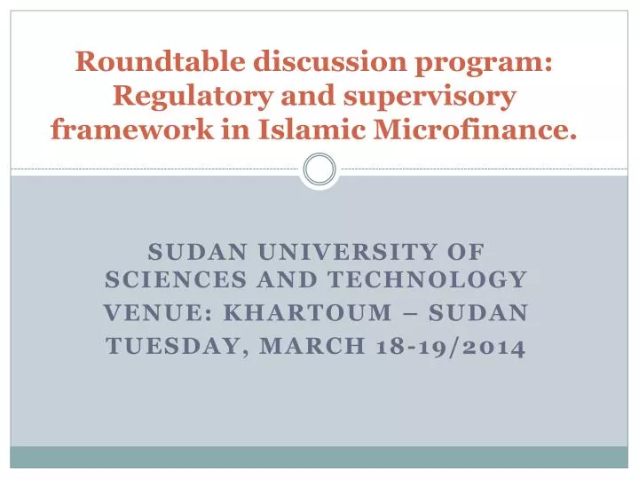 roundtable discussion program regulatory and supervisory framework in islamic microfinance