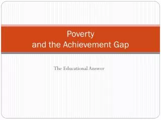 Poverty and the Achievement Gap