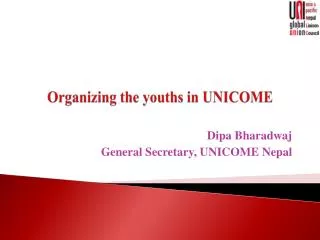 Organizing the youths in UNICOME