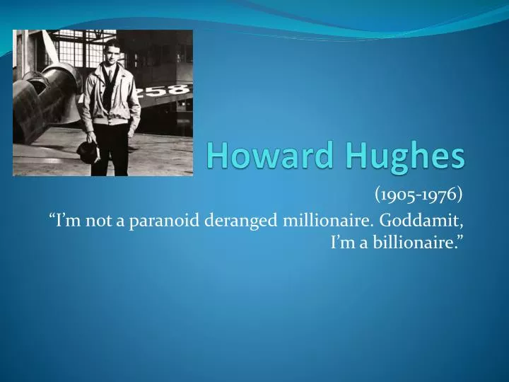 howard hughes