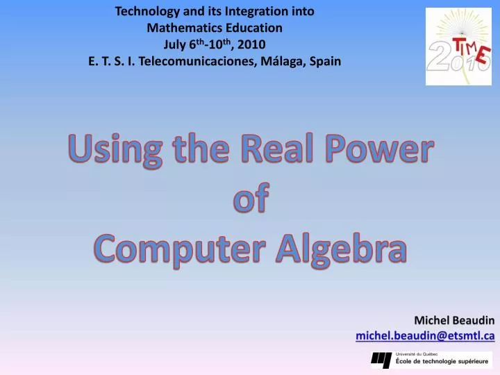 using the real power of computer algebra