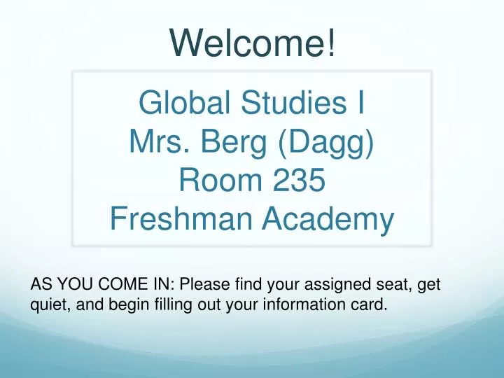 global studies i mrs berg dagg room 235 freshman academy