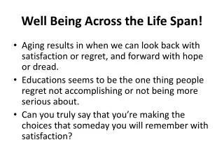 Well Being Across the Life Span!