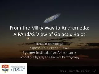 From the Milky Way to Andromeda: A PAndAS View of Galactic Halos