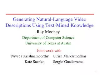 Generating Natural-Language Video Descriptions Using Text-Mined Knowledge