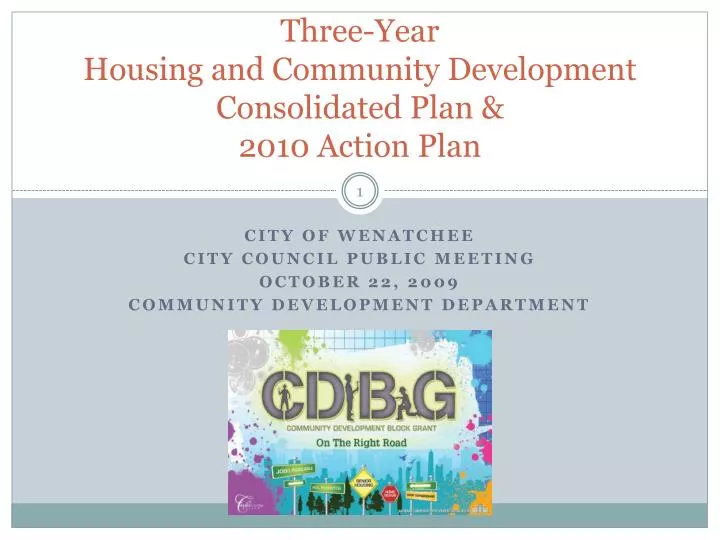 three year housing and community development consolidated plan 2010 action plan