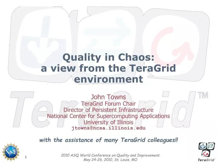 quality in chaos a view from the teragrid environment