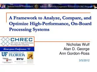 A Framework to Analyze, Compare, and Optimize High-Performance, On-Board Processing Systems