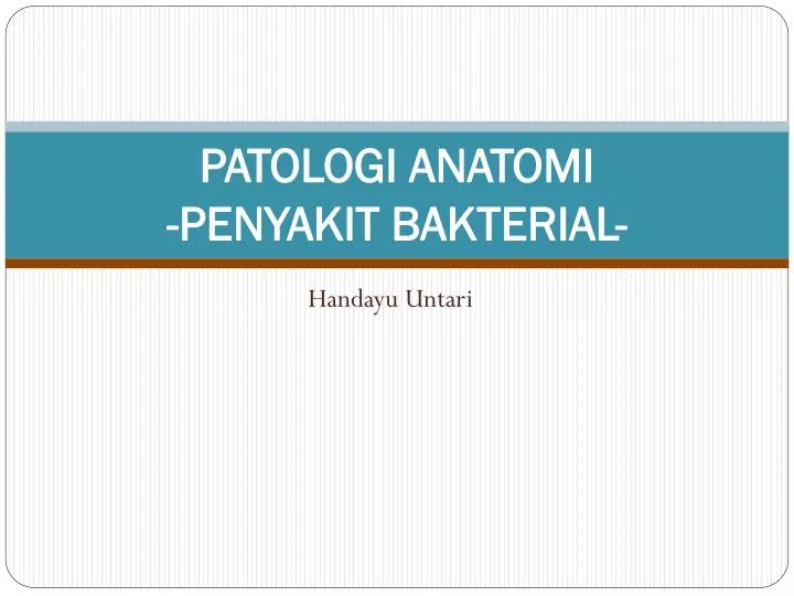 patologi anatomi penyakit bakterial