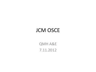 JCM OSCE