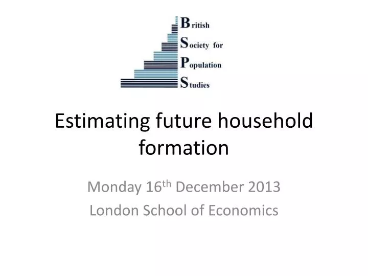 estimating future household formation