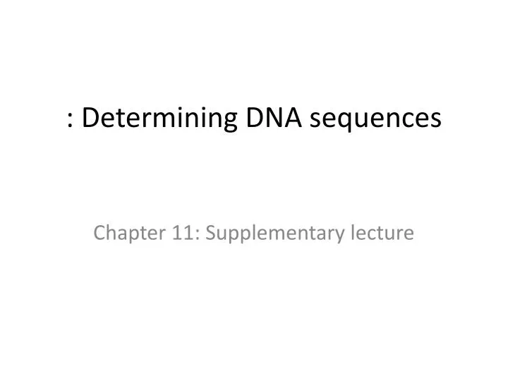 determining dna sequences
