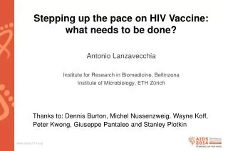 Stepping up the pace on HIV Vaccine: what needs to be done?