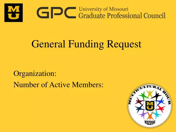 general funding request