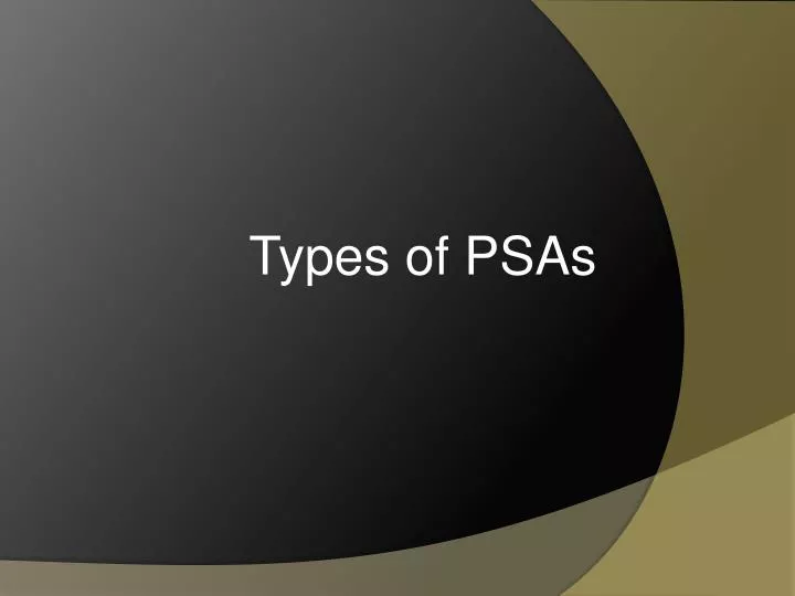 types of psas