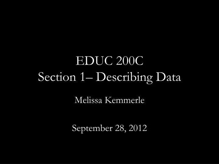 educ 200c section 1 describing data