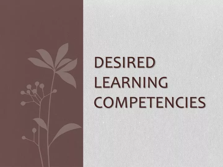 desired learning competencies
