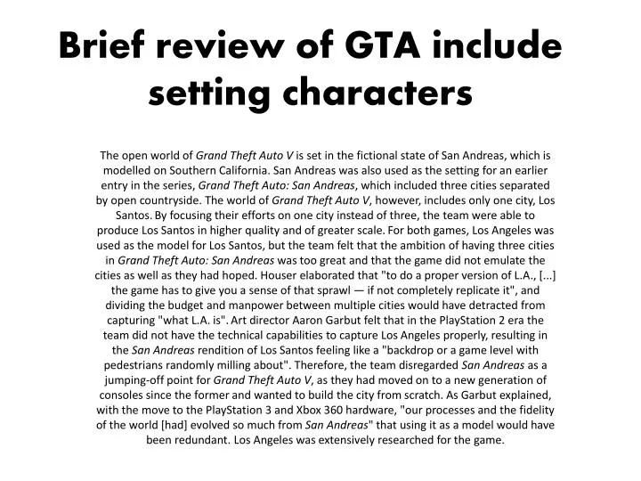 b rief review of gta include setting characters