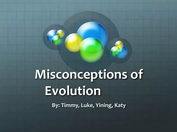 misconceptions of evolution