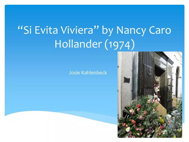 si evita viviera by nancy caro hollander 1974